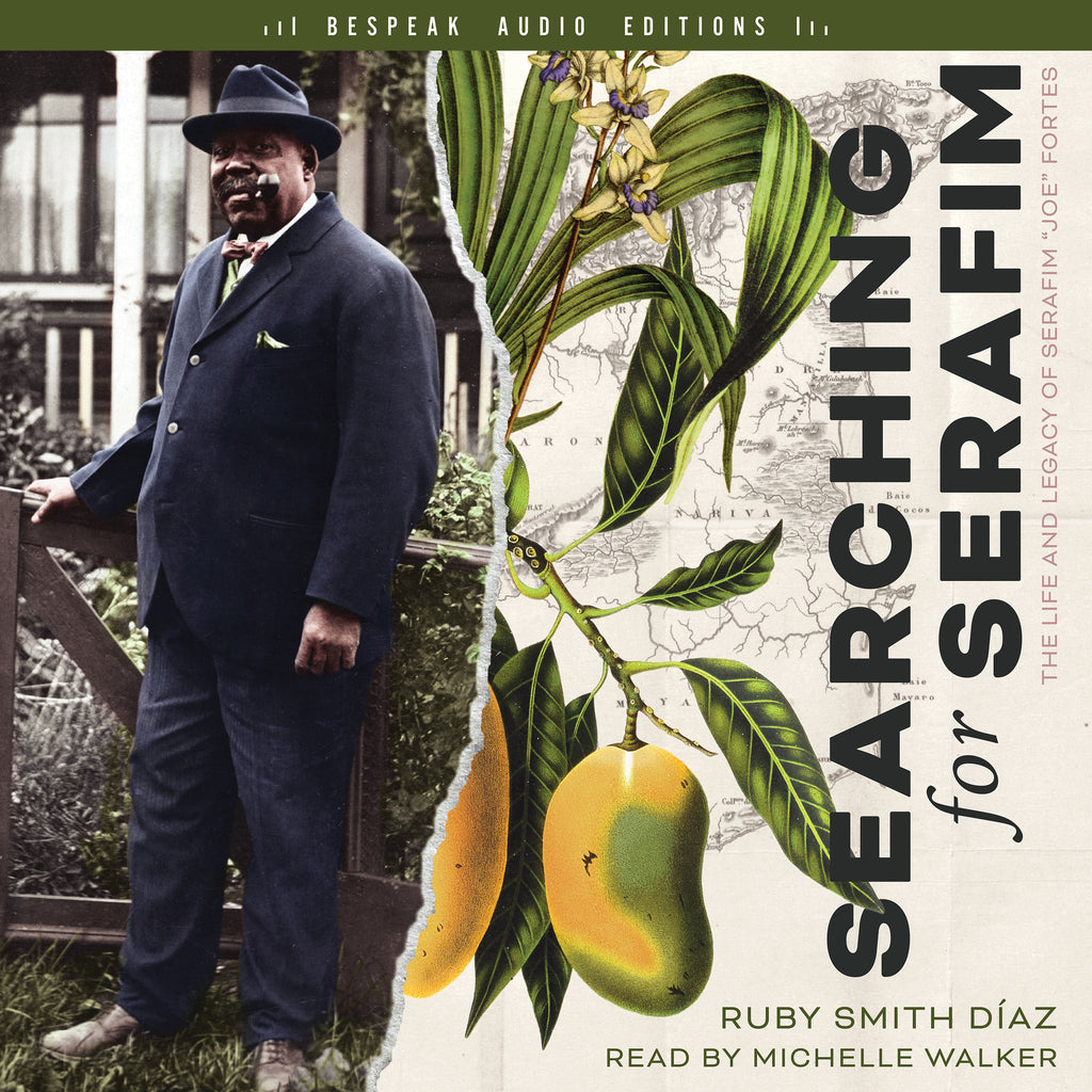 Cover: Searching for Serafim: The Life and Legacy of Serafim  by Ruby Smith Diaz, read by Michelle Walker. Bespeak Audio Editions, ECW Press.