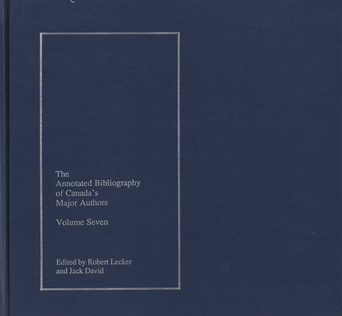 The Annotated Bibliography of Canada’s Major Authors: Marian Engel, Anne Hébert, Robert Kroetsch, Thomas H. Raddall - ECW Press
 - 1