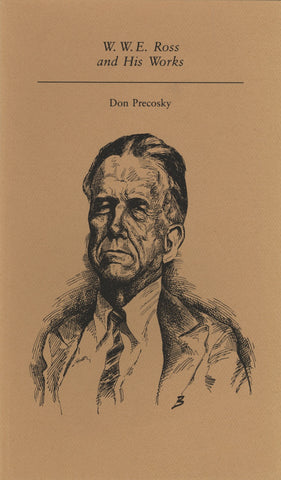 W. W. E. Ross and His Works - ECW Press