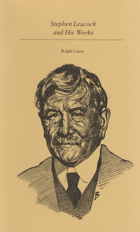 Stephen Leacock and His Works - ECW Press