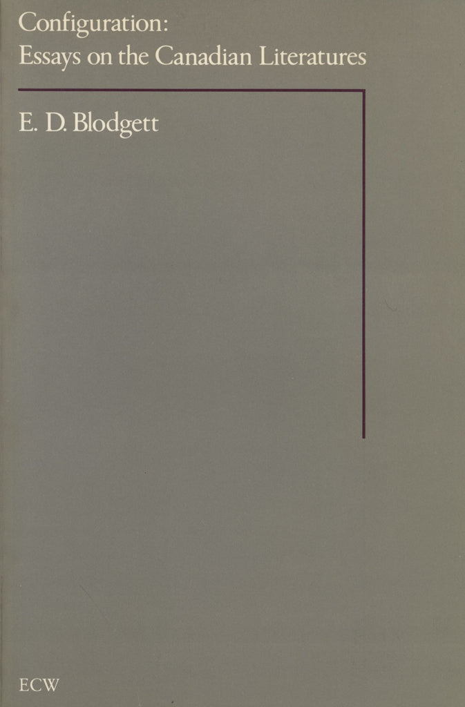 Configuration by Blodgett, E.D., ECW Press