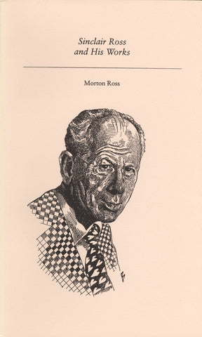 Sinclair Ross and His Works - ECW Press