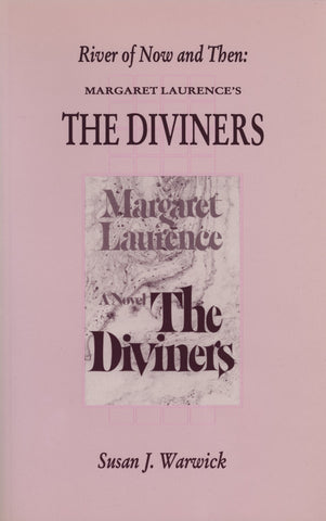 River Of Now And Then: Margaret Laurence's The Diviners - ECW Press
