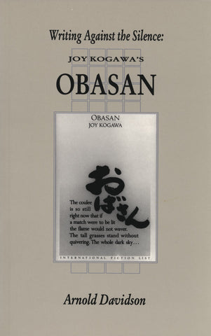 Writing Against the Silence: Joy Kogawa's Obasan - ECW Press
