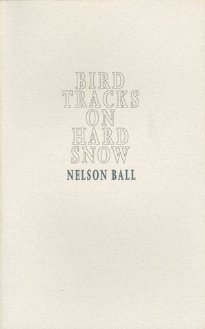 Bird Tracks On Hard Snow - ECW Press
