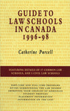 Guide to Law Schools in Canada, 1996–1998 - ECW Press
 - 2