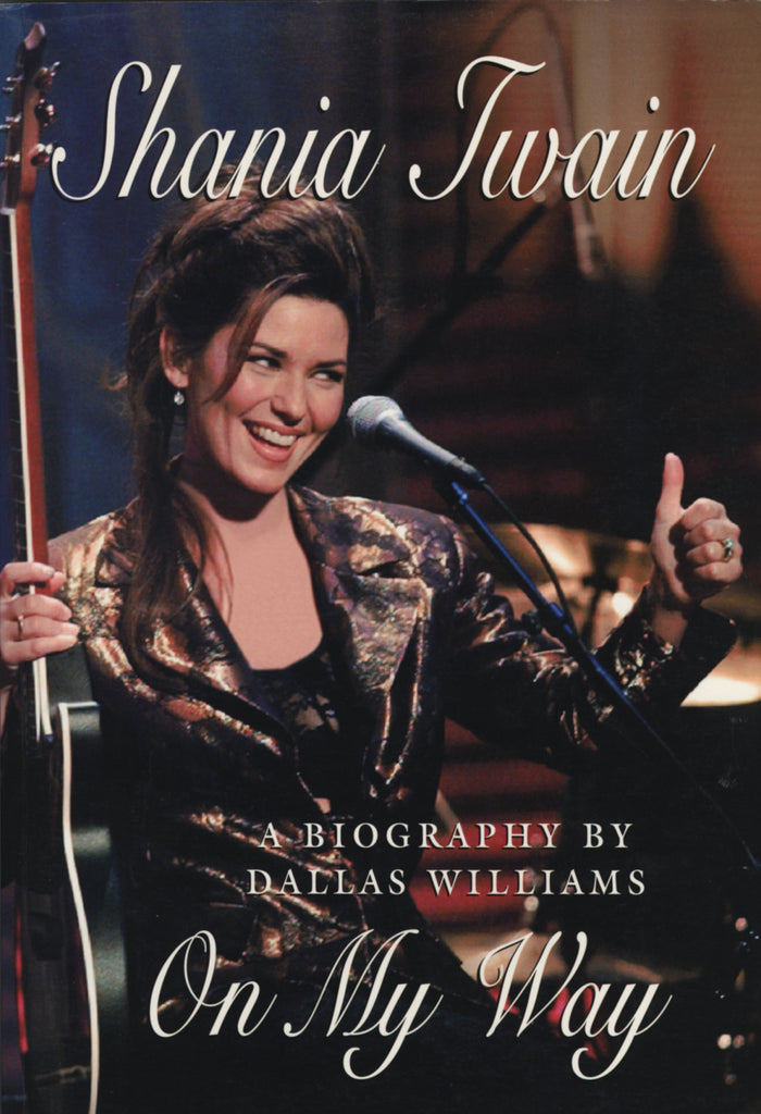 Shania Twain: On My Way - ECW Press