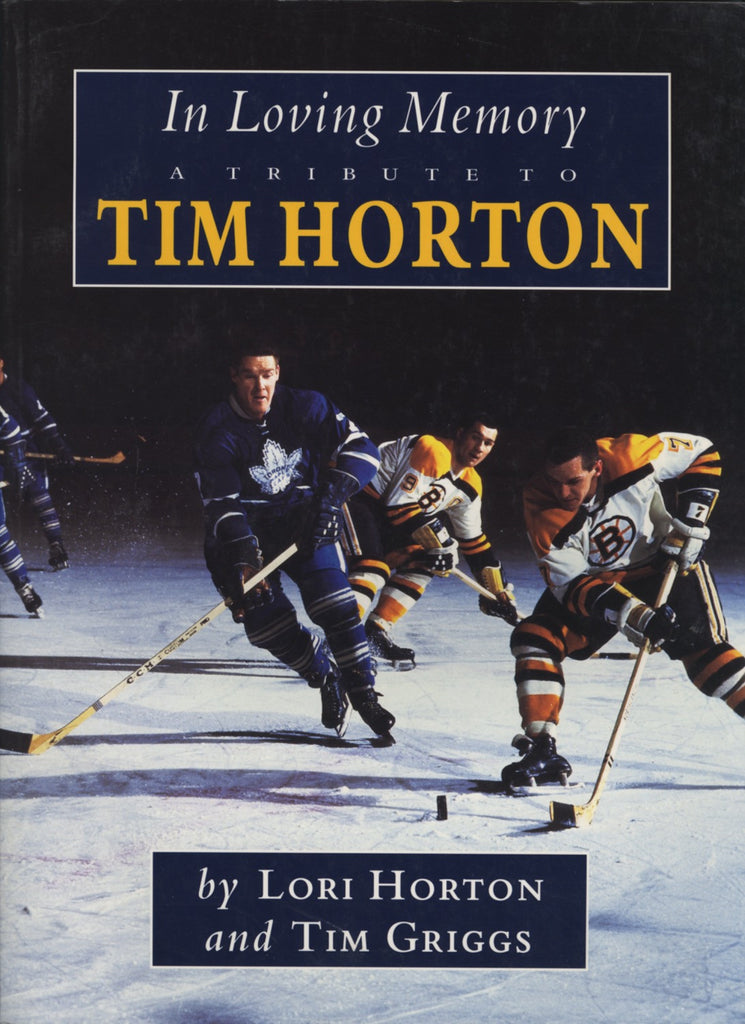 In Loving Memory: A Tribute to Tim Horton - ECW Press