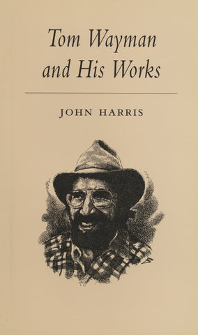 Tom Wayman and His Works - ECW Press
