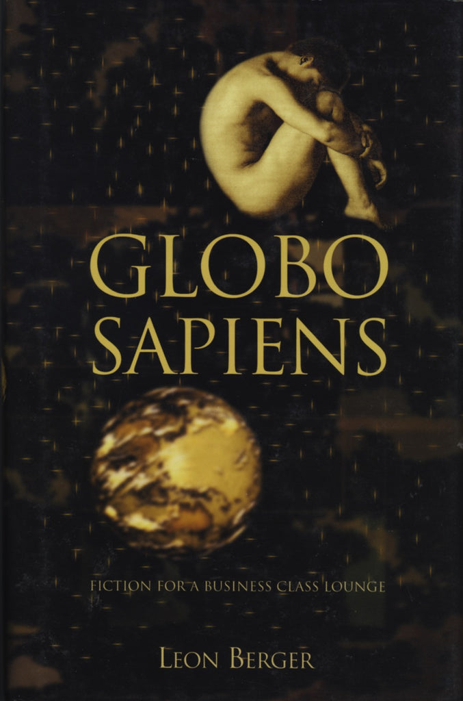 Globo Sapiens: Fiction for a Business Class Lounge - ECW Press