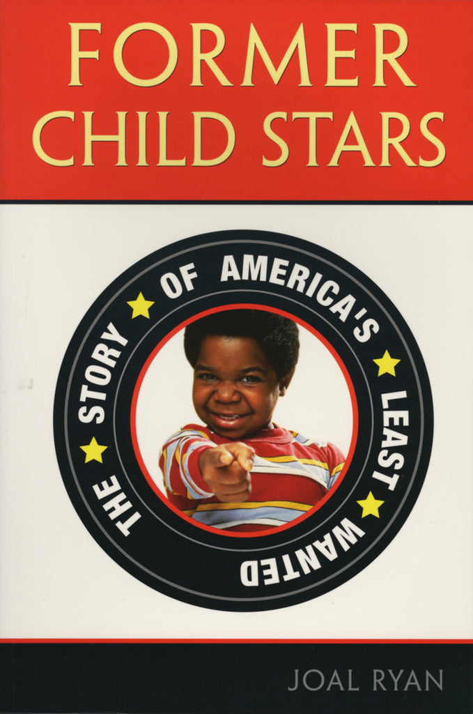 Former Child Stars: The Story of America’s Least Wanted - ECW Press