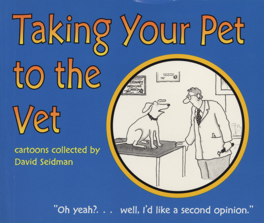 Taking Your Pet to the Vet - ECW Press