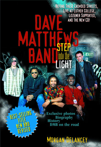 Dave Matthews Band: Step Into the Light - ECW Press
