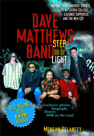 Dave Matthews Band: Step Into the Light - ECW Press