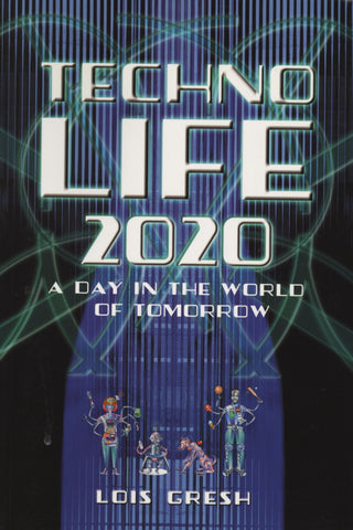 Technolife 2020: A Day in the World of Tomorrow - ECW Press