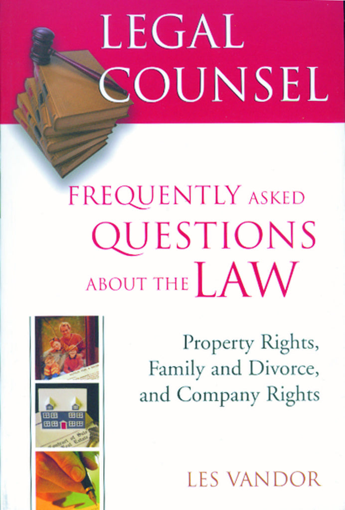 Legal Counsel, Book Two: Property Rights, Family and Divorce, and Company Rights - ECW Press
