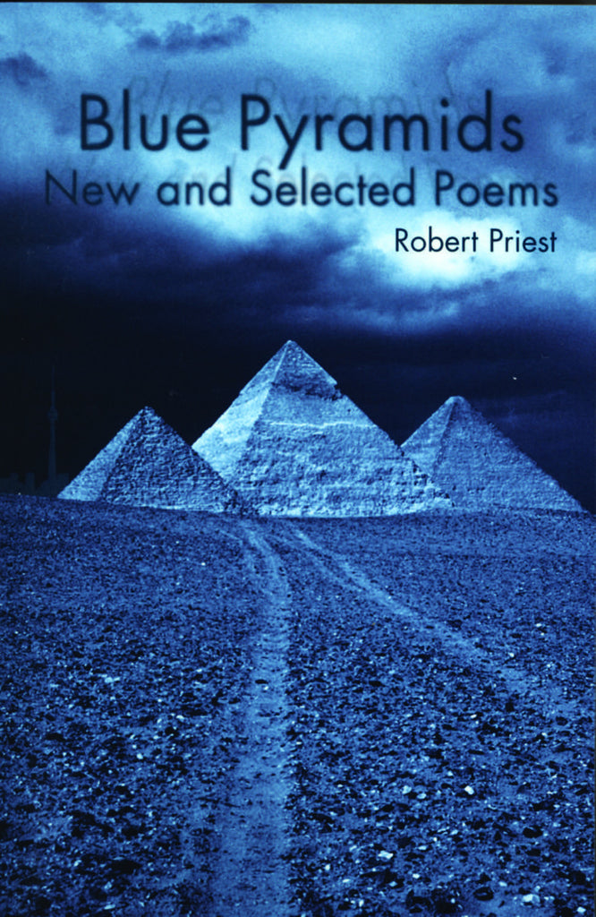 Blue Pyramids: New and Selected Poems - ECW Press
