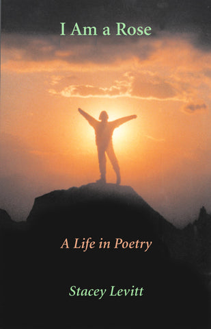 I Am a Rose: A Life in Poetry - ECW Press
