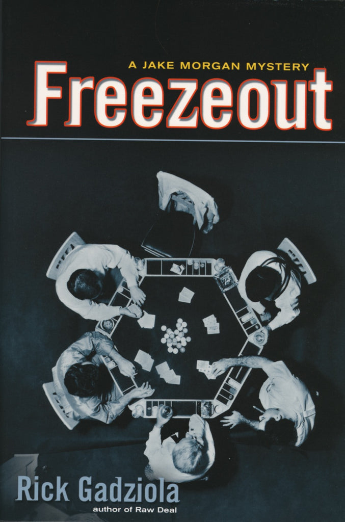 Freezeout: A Jake Morgan Mystery - ECW Press