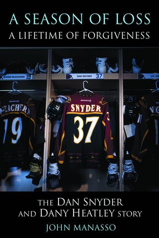 A Season of Loss, A Lifetime of Forgiveness: The Dan Snyder and Dany Heatley Story - ECW Press
 - 1