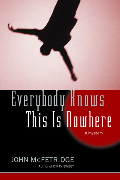 洋書 EVERYBODY KNOWS THIS IS NOWHERE 9781550227550_grande.jpeg?v=