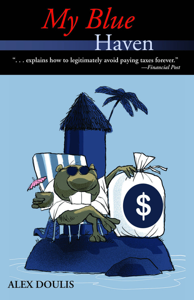 My Blue Haven: Revised Edition - ECW Press