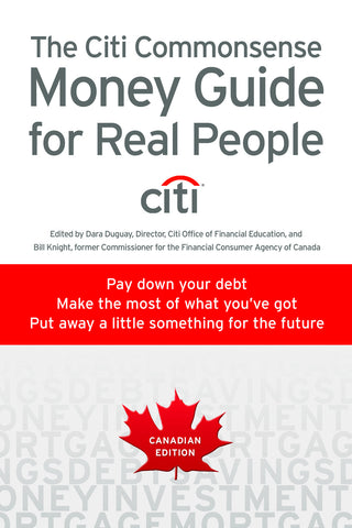 Citi’s Commonsense Money Guide for Real People - ECW Press