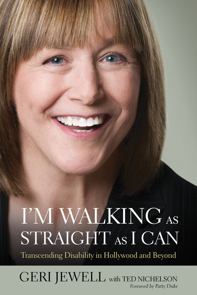 I’m Walking As Straight As I Can: Transcending Disability in Hollywood and Beyond - ECW Press
