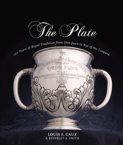 The Plate: 150 Years of Royal Tradition from Don Juan to Eye of the Leopard - ECW Press
