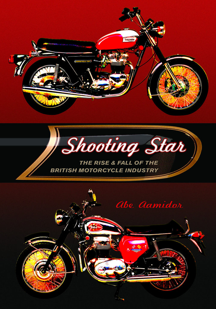 Shooting Star: The Rise & Fall of the British Motorcycle Industry - ECW Press
