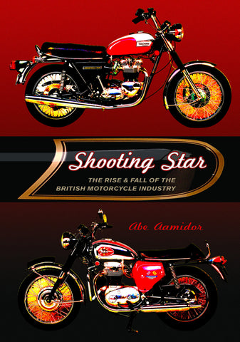 Shooting Star: The Rise & Fall of the British Motorcycle Industry - ECW Press