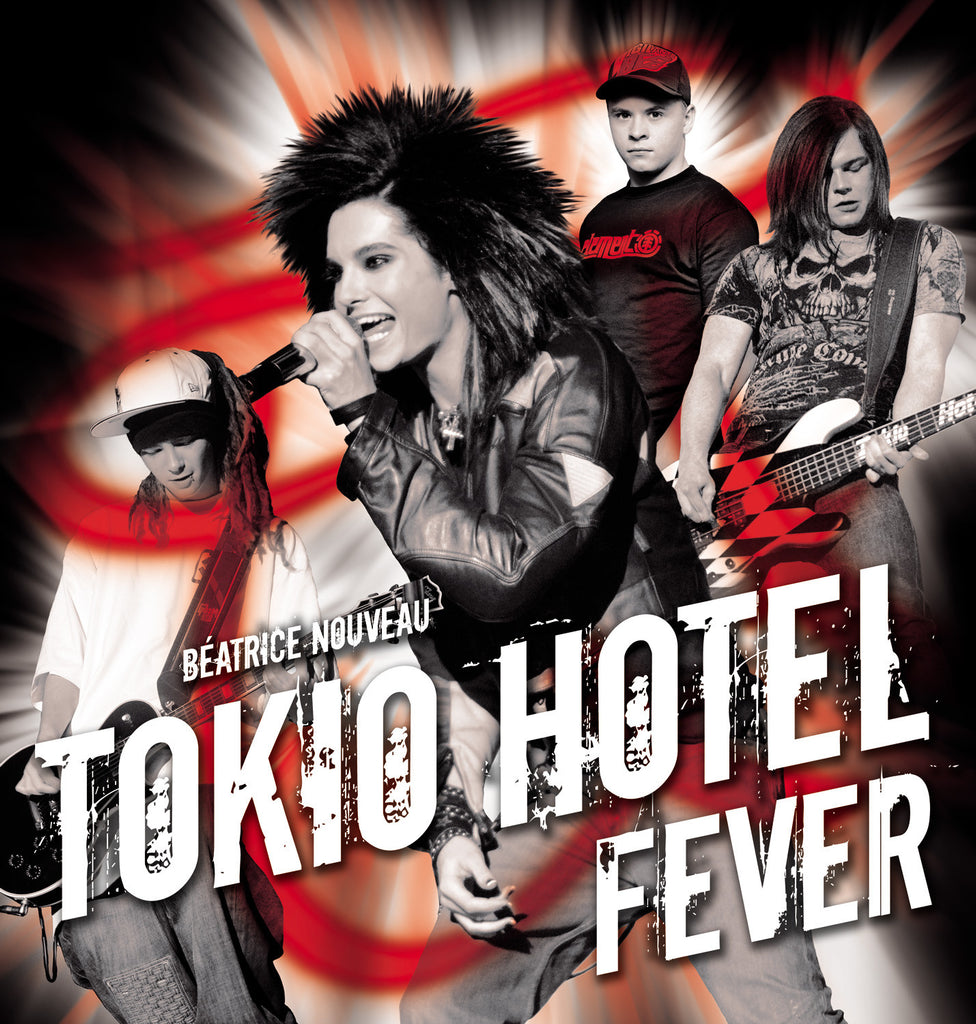 Tokio Hotel Fever - ECW Press
