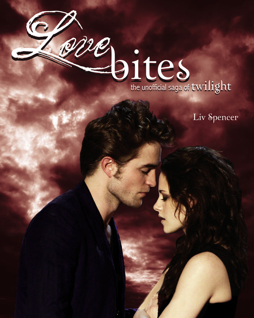 Love Bites: The Unofficial Saga of Twilight - ECW Press