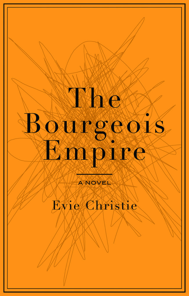 The Bourgeois Empire - ECW Press