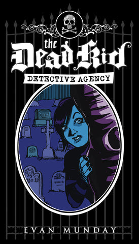 The Dead Kid Detective Agency - ECW Press
