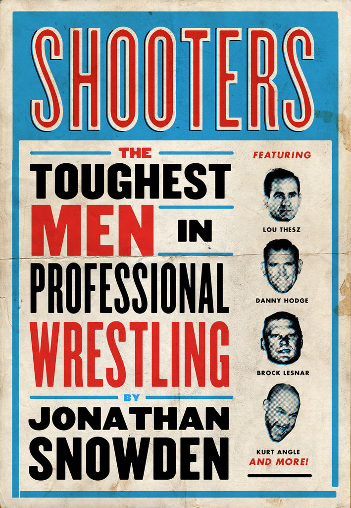 Shooters: The Toughest Men in Professional Wrestling - ECW Press