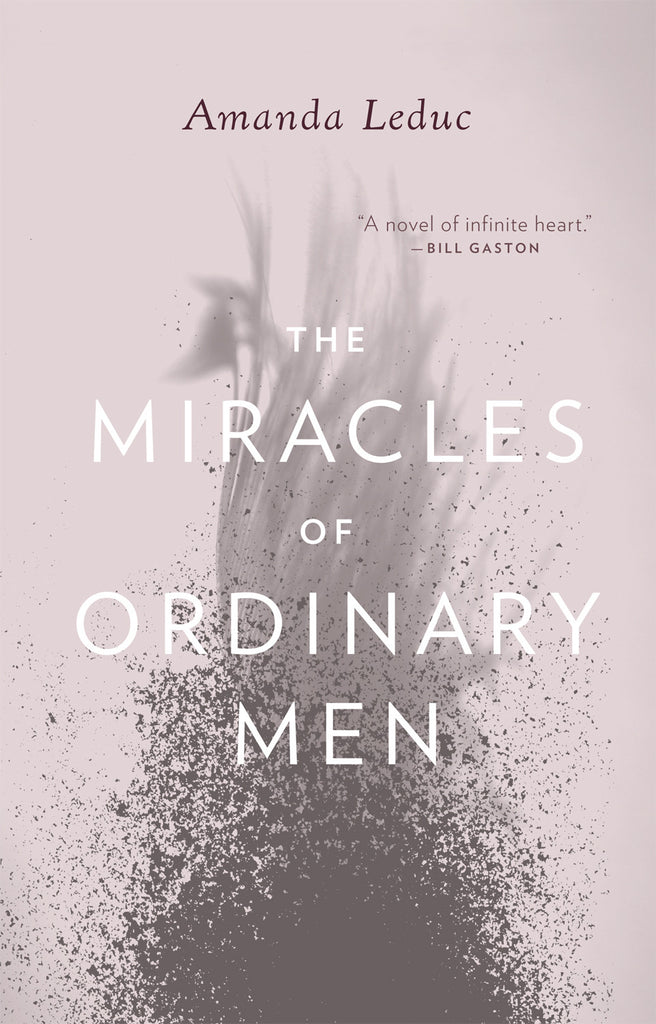 The Miracles of Ordinary Men - ECW Press