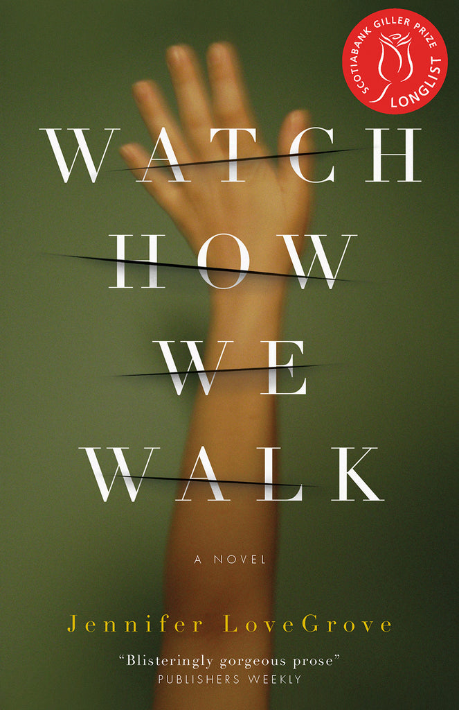 Watch How We Walk - ECW Press
