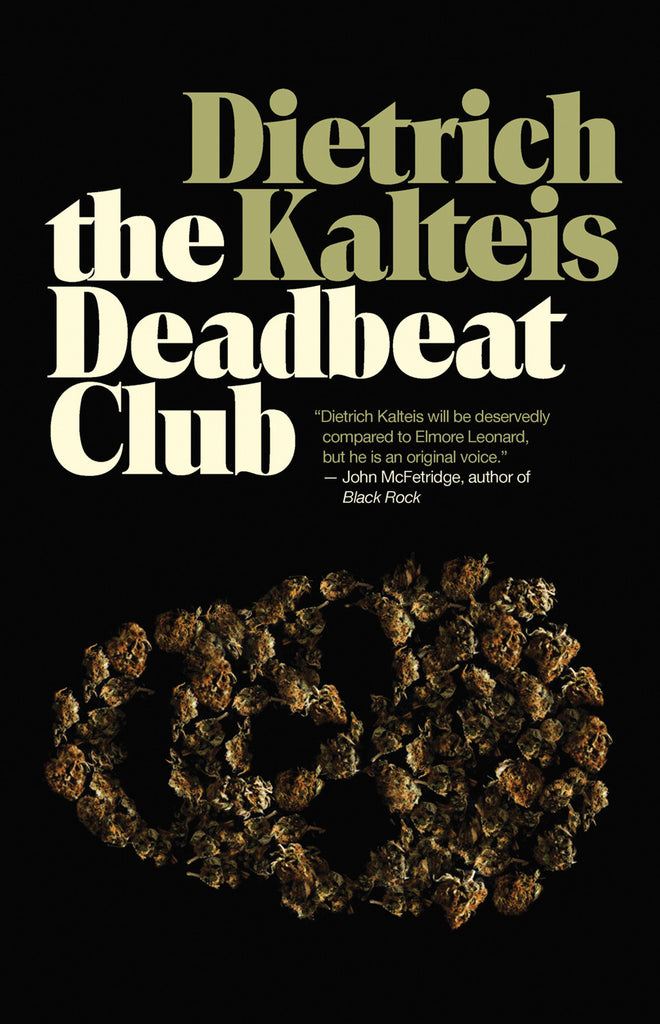 The Deadbeat Club: A Crime Novel - ECW Press