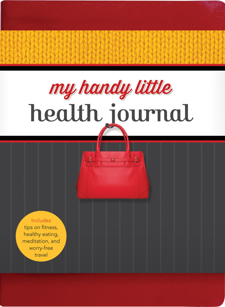 My Handy Little Health Journal: Includes tips on fitness, healthy eating, meditation, and worry-free travel - ECW Press