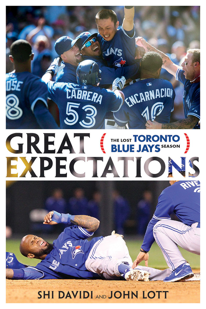 Great Expectations: The Lost Toronto Blue Jays Season - ECW Press
