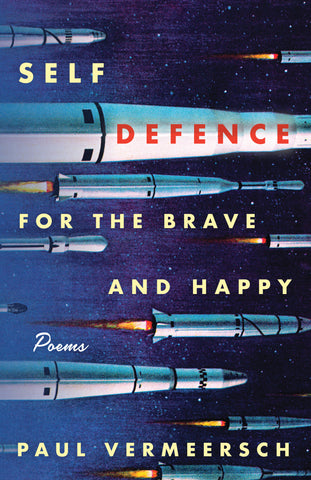 Self-Defence for the Brave and Happy by Paul Vermeersch, ECW Press
