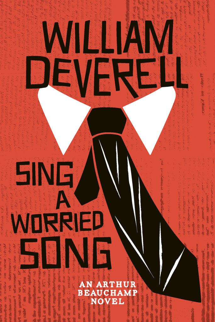 Sing a Worried Song: An Arthur Beauchamp Novel - ECW Press