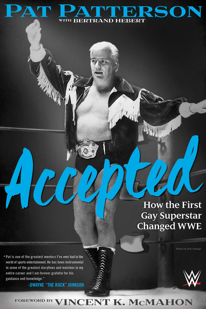 Accepted: How the First Gay Superstar Changed WWE - ECW Press