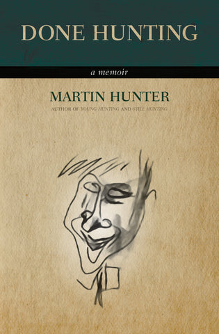 Done Hunting: A Memoir - ECW Press