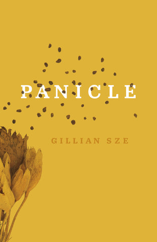 Panicle by Gillian Sze, ECW Press