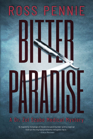 Bitter Paradise by Ross Pennie, ECW Press