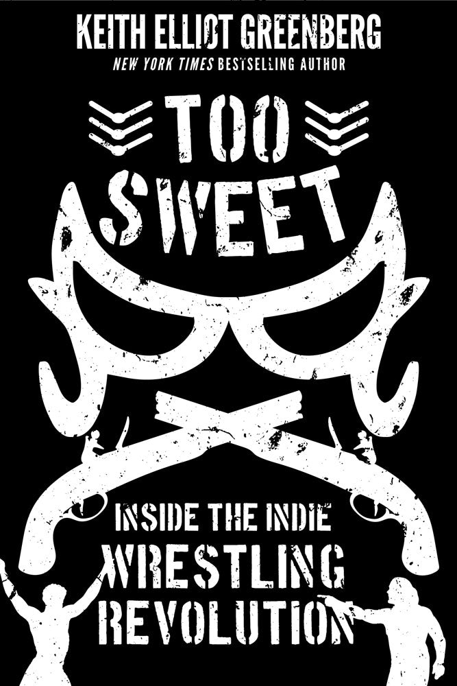 Too Sweet by Keith Elliot Greenberg, ECW Press