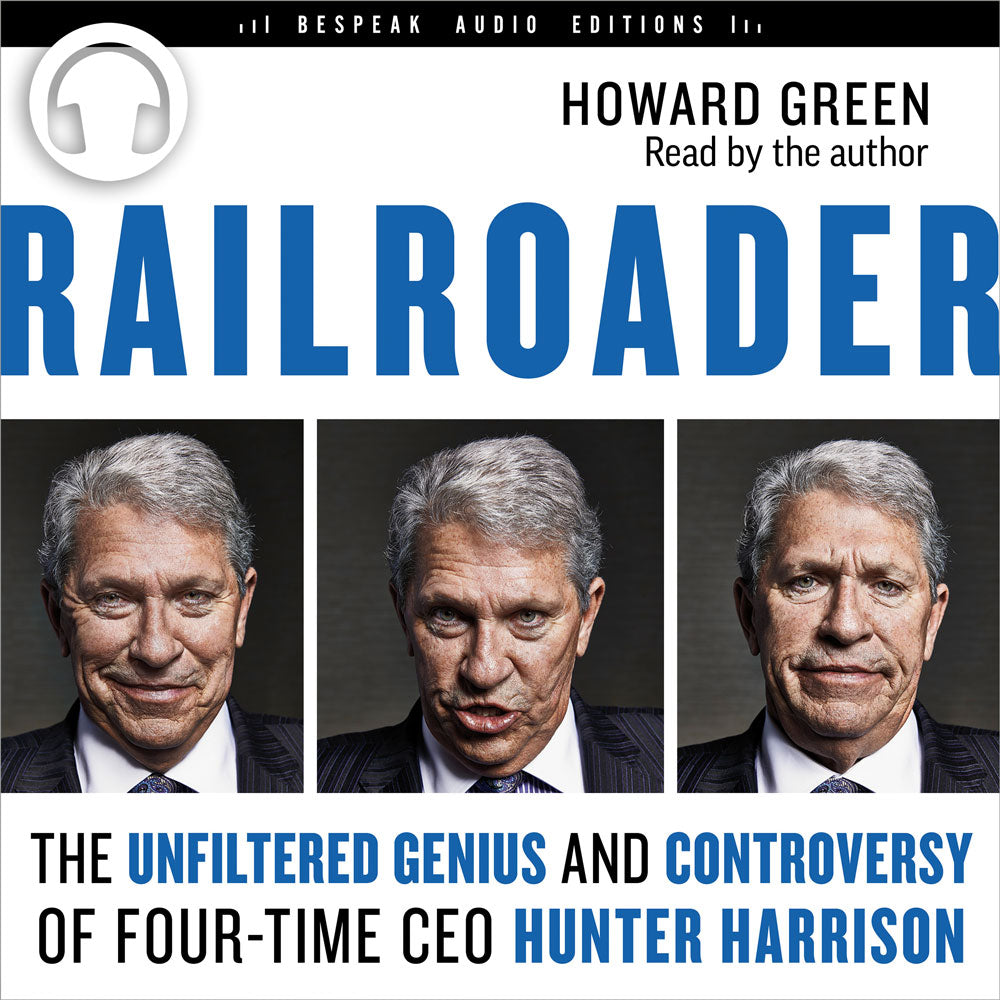 Railroader Audiobook by Howard Green, Bespeak Audio Editions
