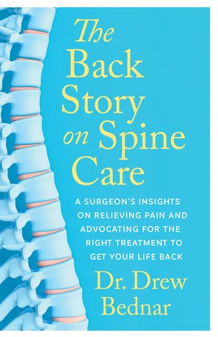 Cover: The Back Story on Spine Care by Dr. Drew Bednar, ECW Press